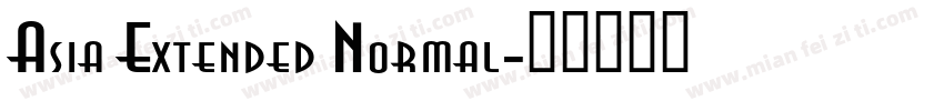 Asia Extended Normal字体转换